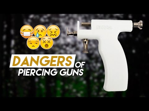 Never Get Your Ears Pierced With A Gun