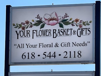Your Flower Basket and Gifts